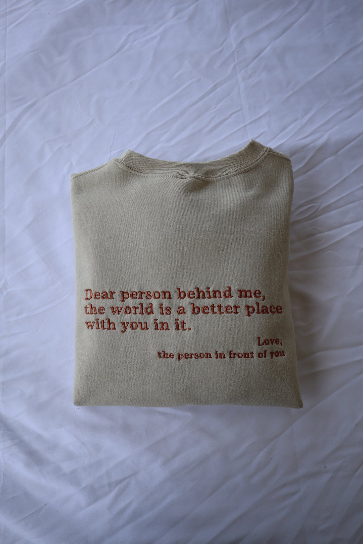 Embroidered Dear Person Behind Me, Long Sleeve Crewneck or Hooded Sweatshirt, Classic fit, Unisex, Adult