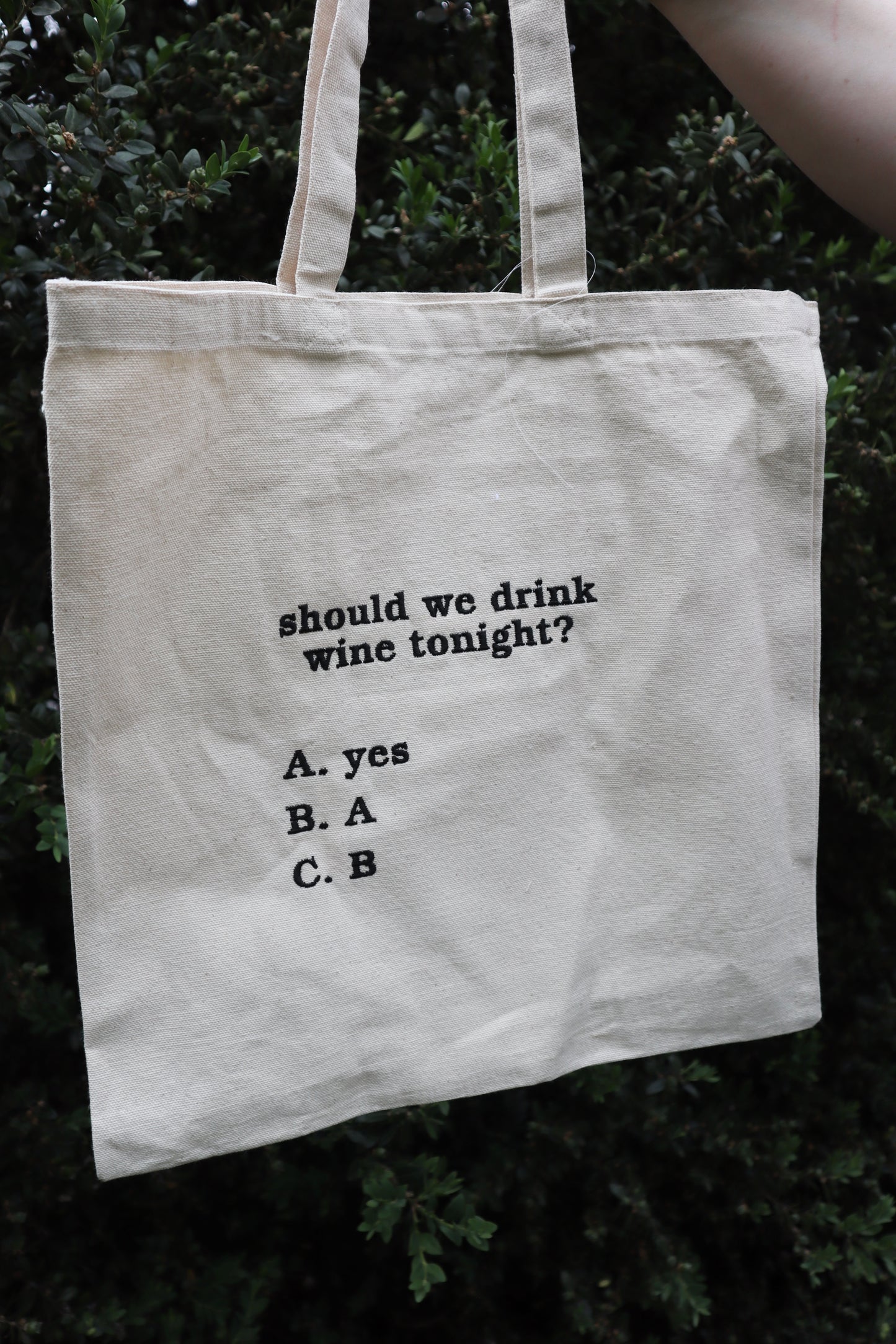 Embroidered Should We Drink Wine Tonight Natural Canvas Tote Bag