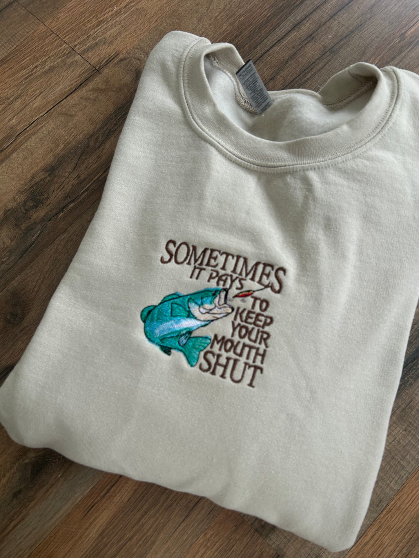 Embroidered 'Keep Your Mouth Shut Fishing' Hoodie or Crew Neck, Long Sleeve, Classic fit, Unisex, Adult