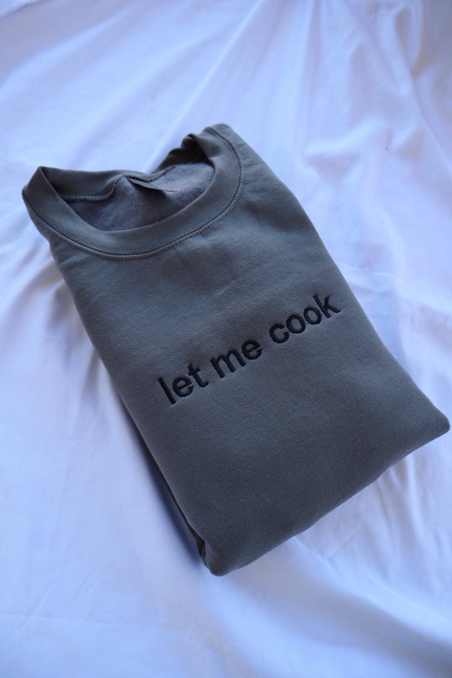 Embroidered 'let me cook' Hoodie or Crew Neck, Long Sleeve, Classic fit, Unisex, Adult
