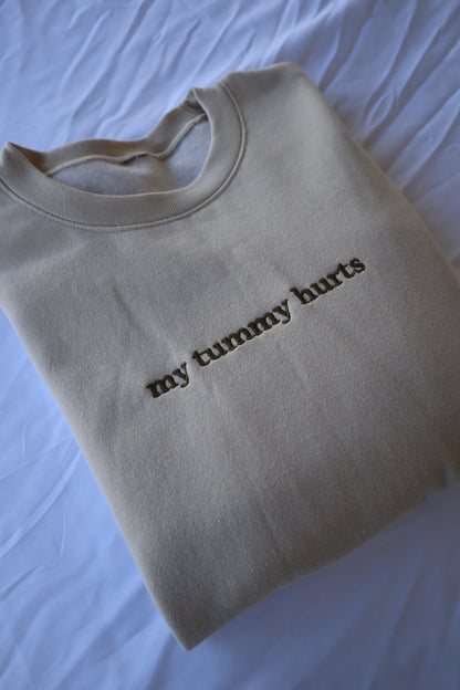 Embroidered 'My Tummy Hurts' Hoodie or Crew Neck, Long Sleeve, Classic fit, Unisex, Adult