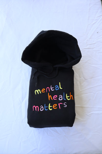 Embroidered 'Mental Health Matters Rainbow Hoodie or Crew Neck, Long Sleeve, Classic fit, Unisex, Adult