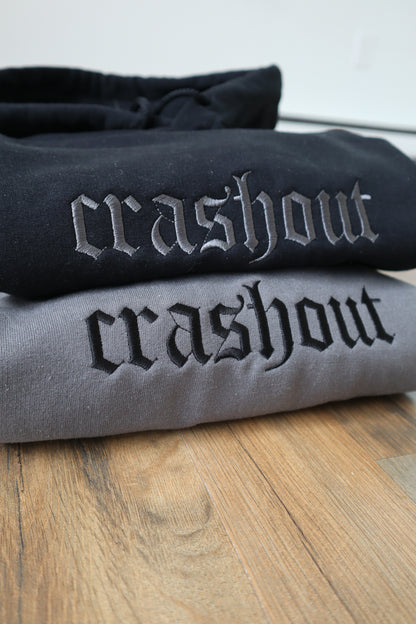 Embroidered 'crashout' Hoodie or Crew Neck, Long Sleeve, Classic fit, Unisex, Adult