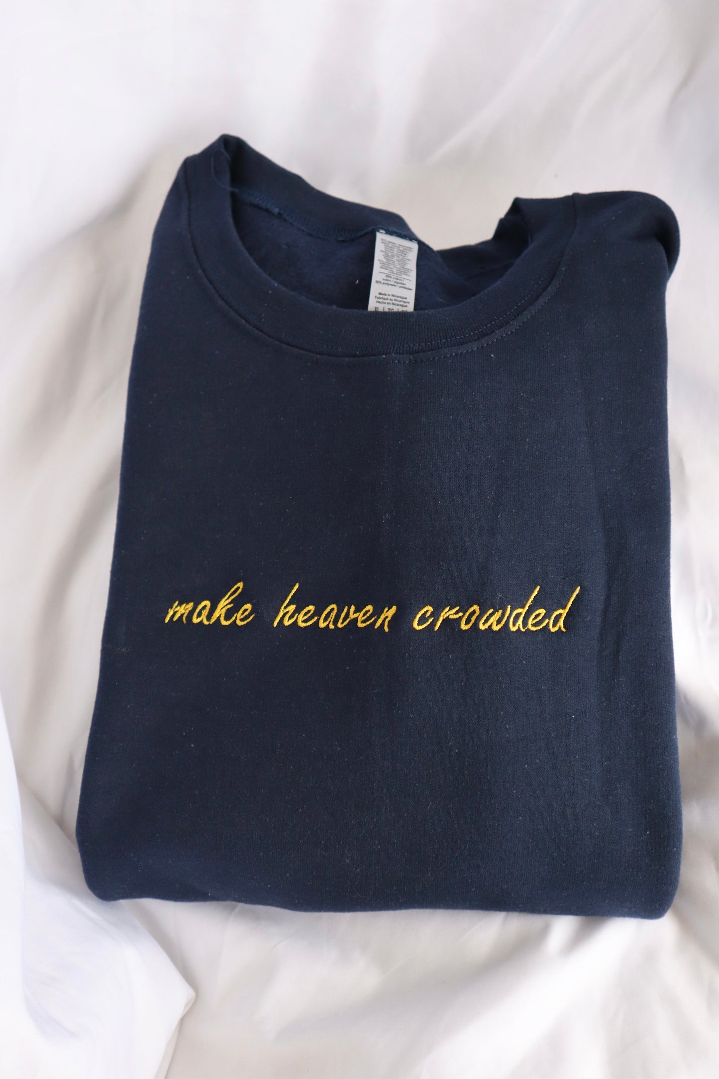 Embroidered 'make heaven crowded' Hoodie, Crew Neck Long Sleeve, Classic fit, Unisex, Adult