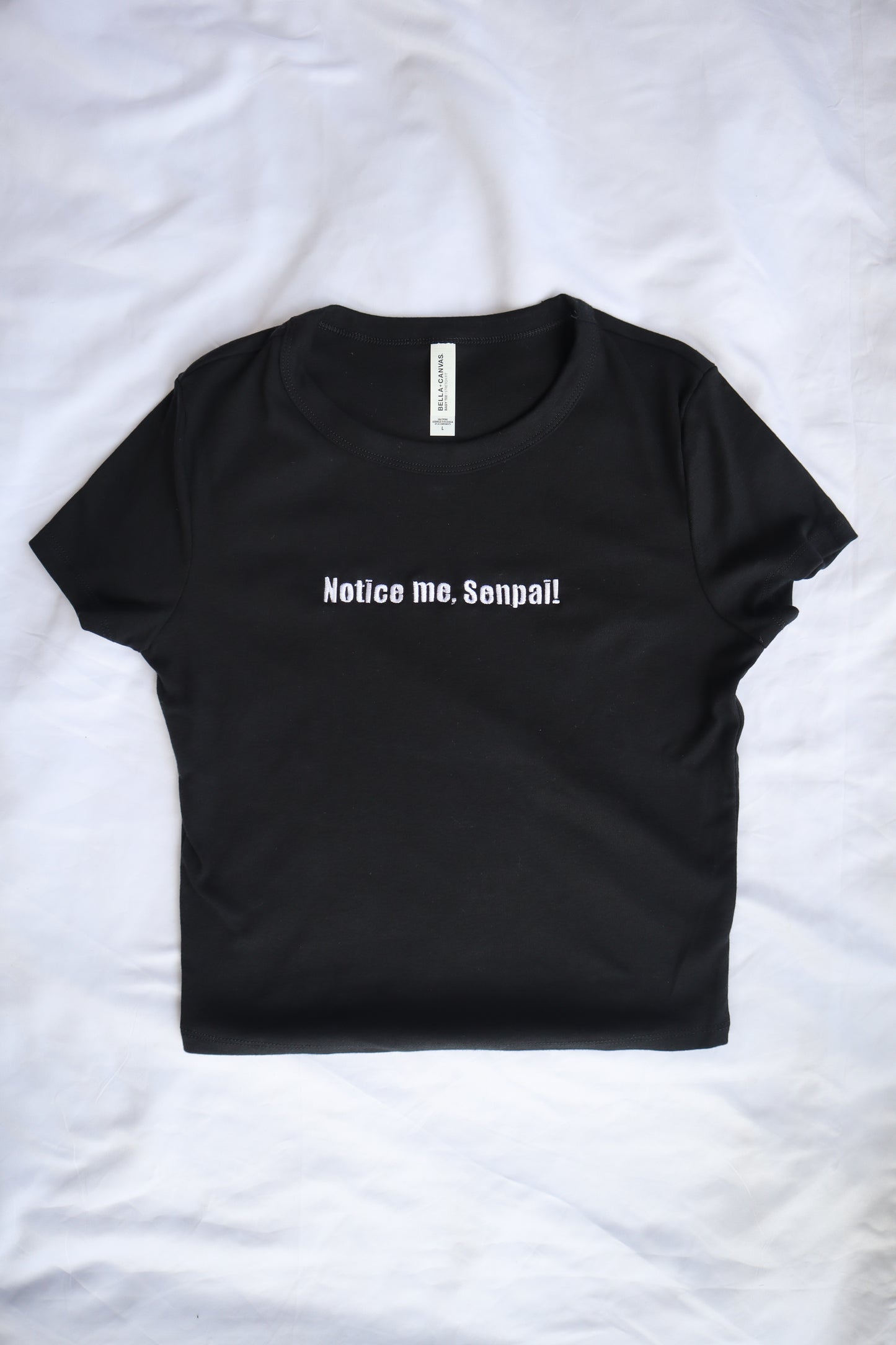 Embroidered 'Notice Me, Senpai!' Cropped, Short Sleeve, Adult Female, Baby Tee