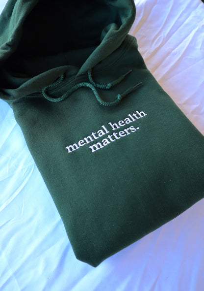 Embroidered Mental health matters Hoodie or Crew Neck, Long Sleeve, Classic fit, Unisex, Adult