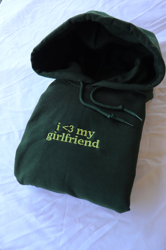 Embroidered 'I Love My Girlfriend or Boyfriend' Hoodie or Crew Neck, Long Sleeve, Classic fit, Unisex, Adult