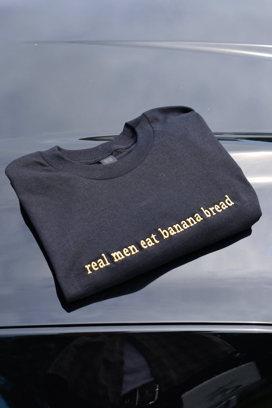 Embroidered 'real men eat banana bread' T-Shirt, Short Sleeve, Modern Classic fit, Unisex, Adult