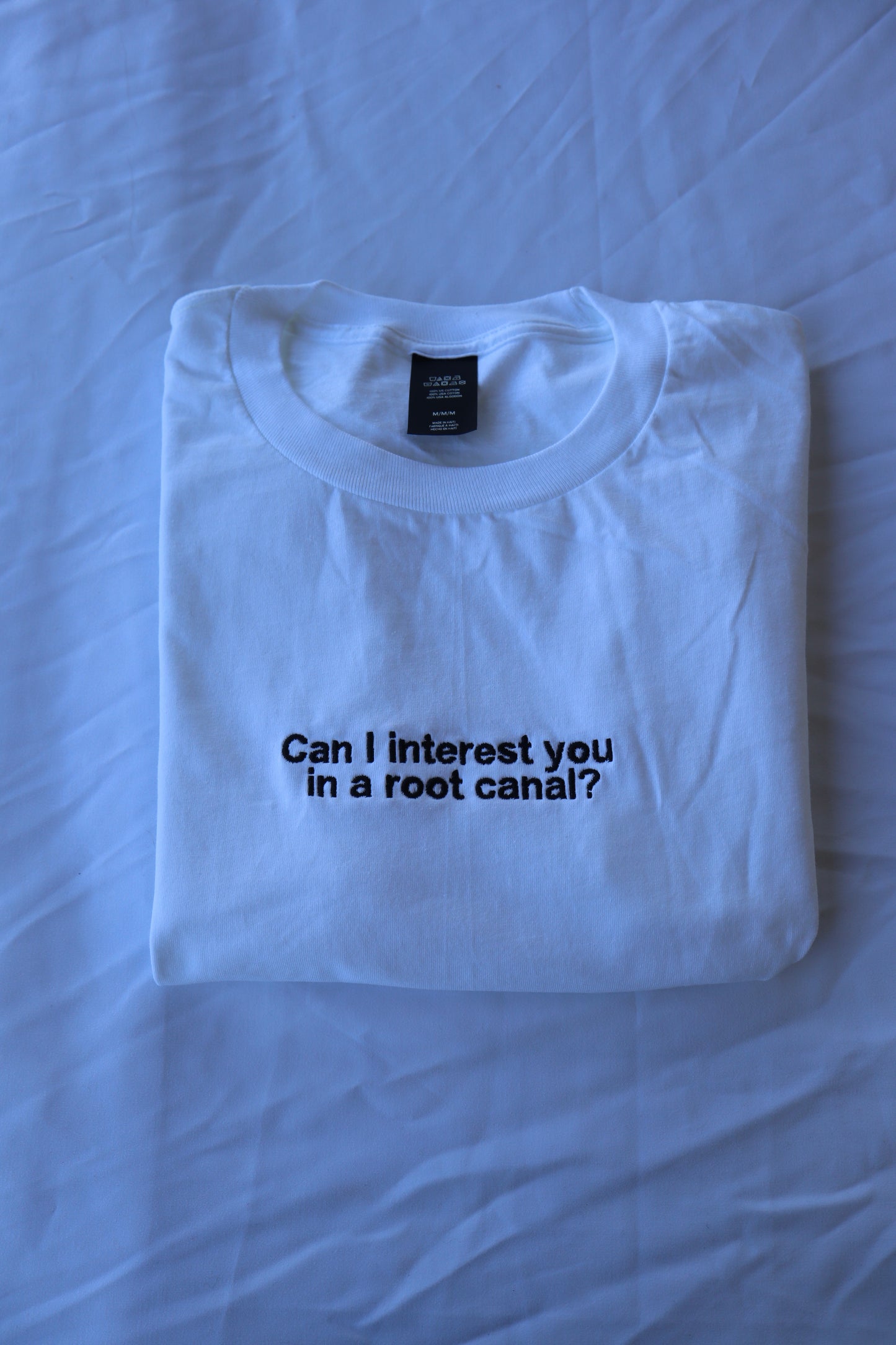 Embroidered Can I Interest You In A Root Canal? T-Shirt, Short Sleeve, Classic fit, Unisex, Adult