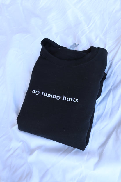 Embroidered 'My Tummy Hurts' Hoodie or Crew Neck, Long Sleeve, Classic fit, Unisex, Adult