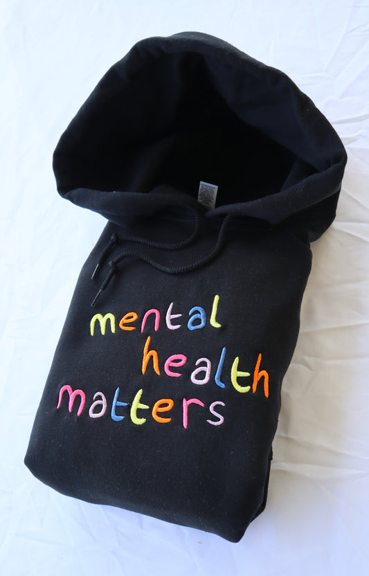 Embroidered 'Mental Health Matters Rainbow Hoodie or Crew Neck, Long Sleeve, Classic fit, Unisex, Adult