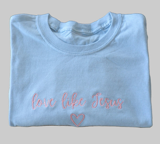 Embroidered love like Jesus, Easter, Short Sleeve, Modern Classic Fit, Unisex, Adult T-Shirt