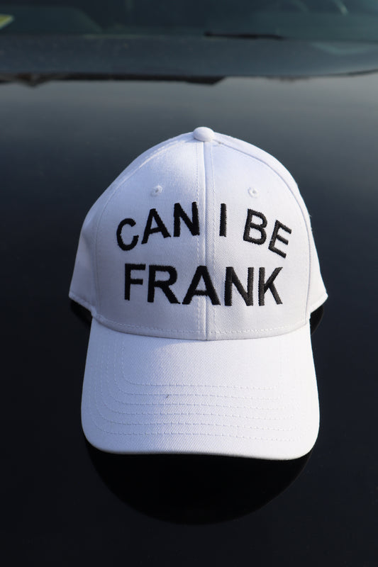 Embroidered "can i be frank" Hats, Unisex, Adult
