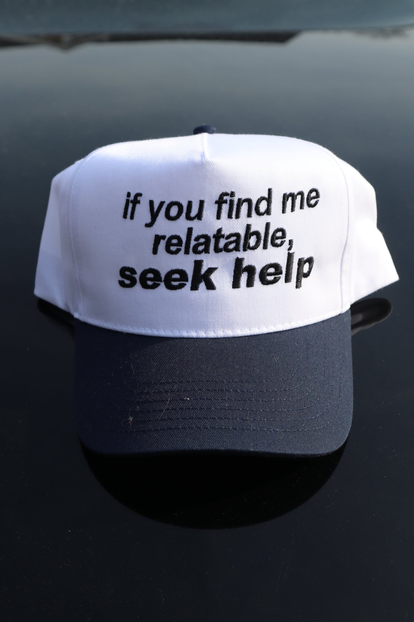 Embroidered "If you find me relatable, seek help" Hats, Unisex, Adult