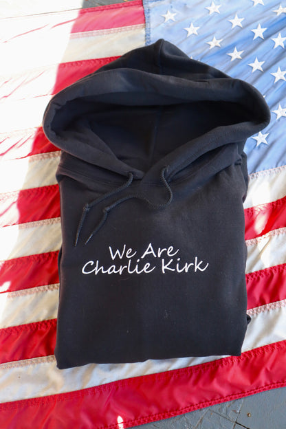 Embroidered We Are Charlie' Hoodie or Crew Neck, Long Sleeve, Classic fit, Unisex, Adult