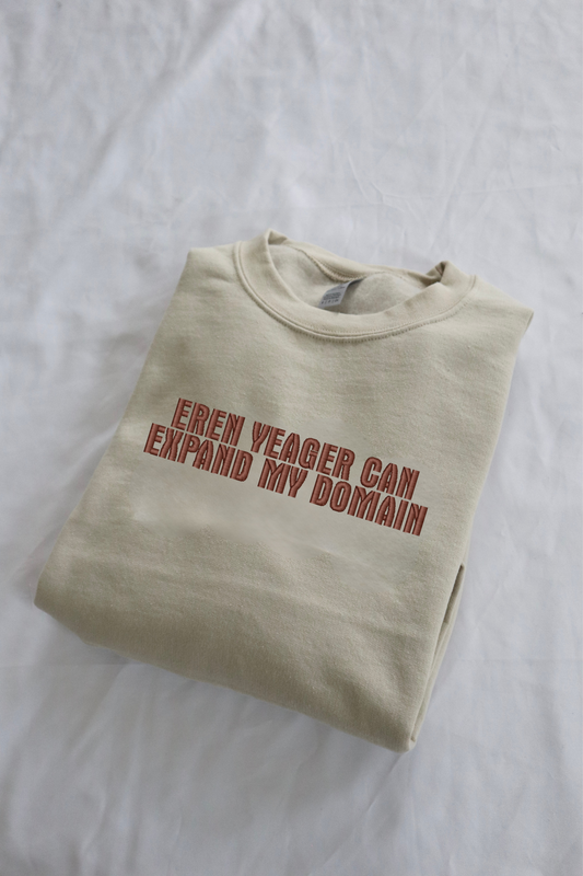 Embroidered 'Eren Yeager can expand my domain' Hoodie or Crew Neck, Long Sleeve, Classic fit, Unisex, Adult