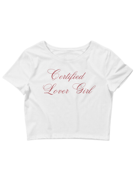 Printed 'Certified Lover Girl' Cropped, Short Sleeve, Adult Female, Baby Tee