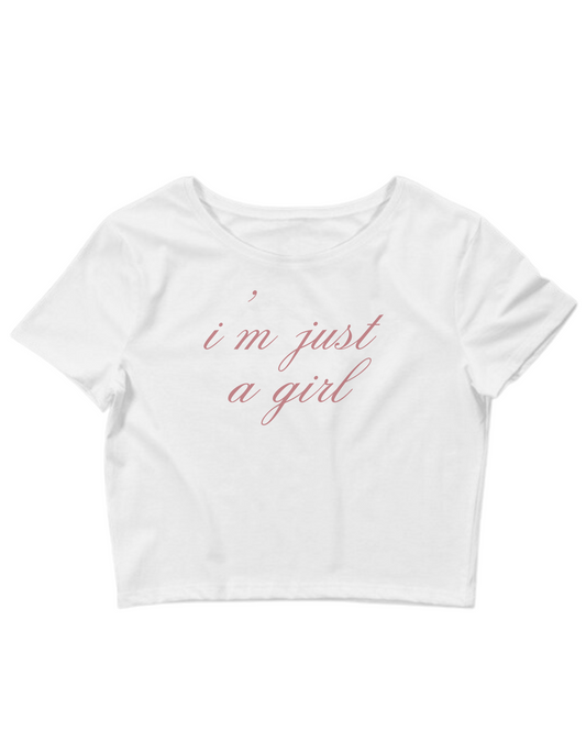 Printed 'I'm Just a Girl' Cropped, Short Sleeve, Adult Female, Baby Tee