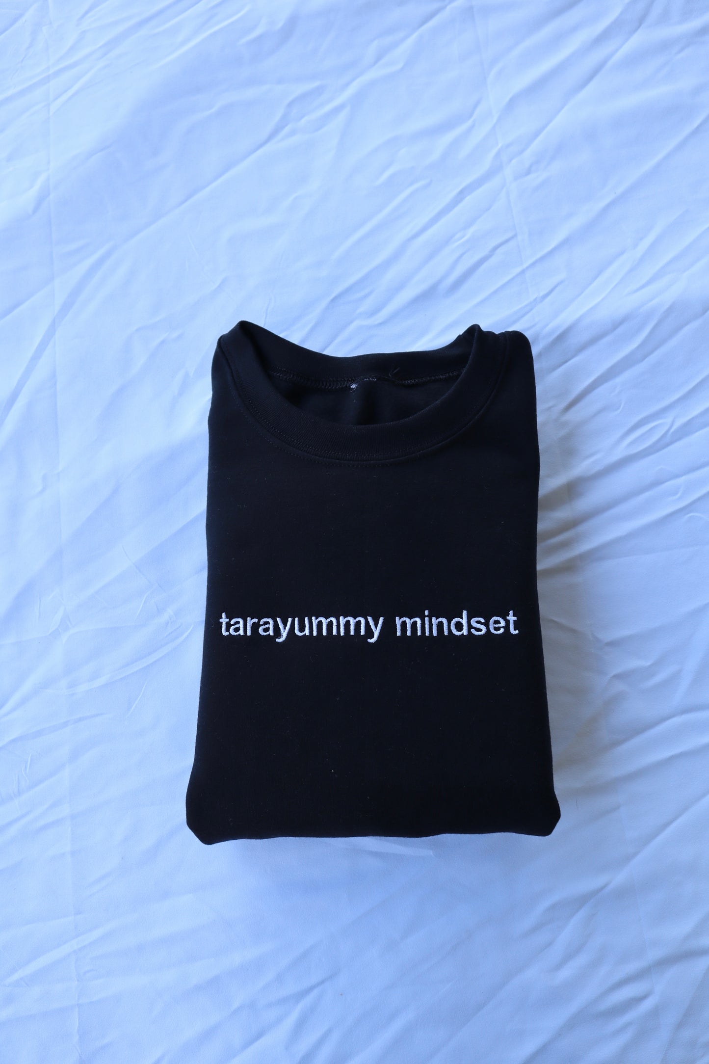 Embroidered 'Tarayummy Mindset' Hoodie or Crew Neck, Long Sleeve, Classic fit, Unisex, Adult