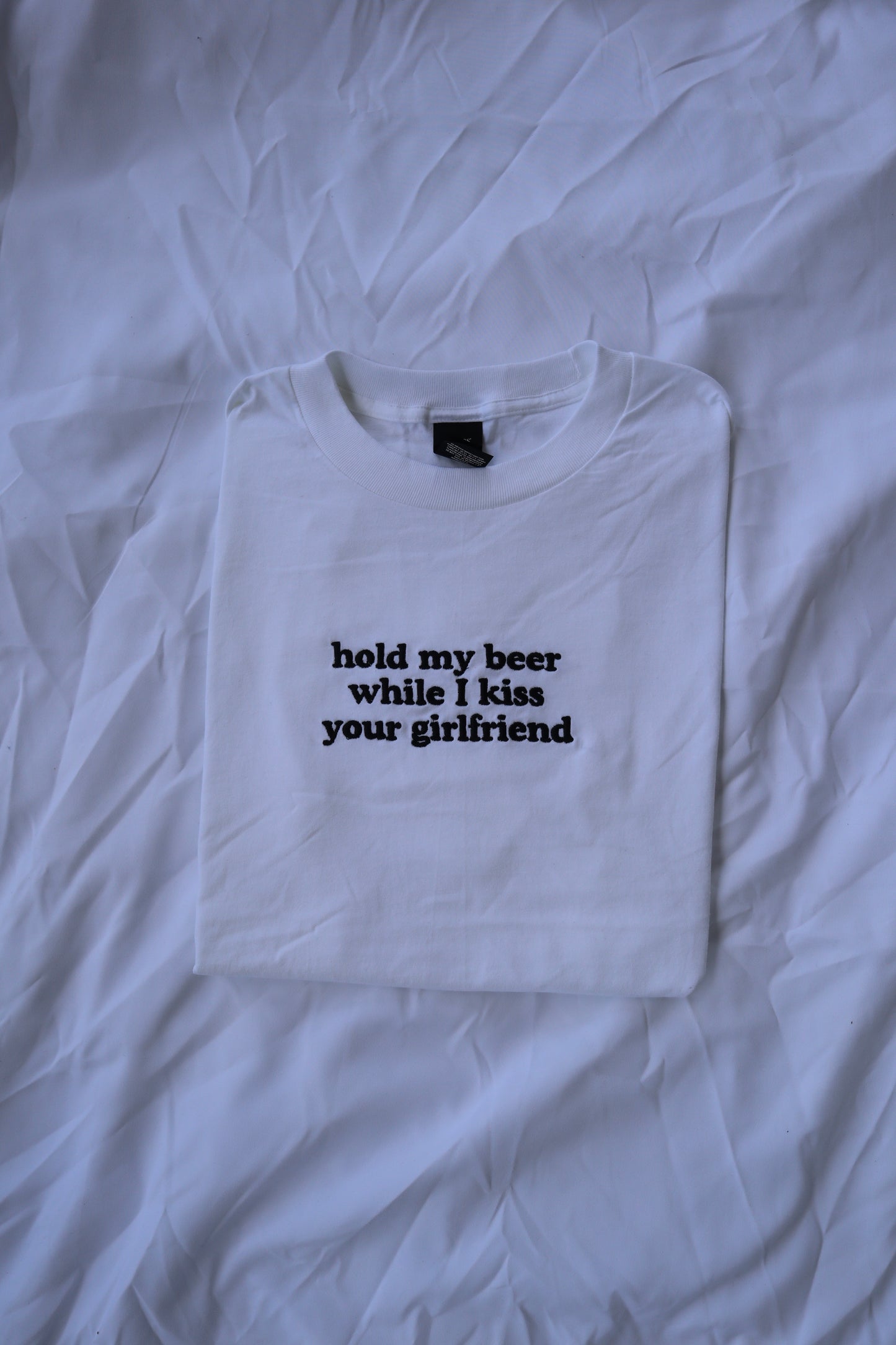 Embroidered 'Hold My Beer While I Kiss Your Girlfriend' T-Shirt, Short Sleeve, Classic fit, Unisex, Adult