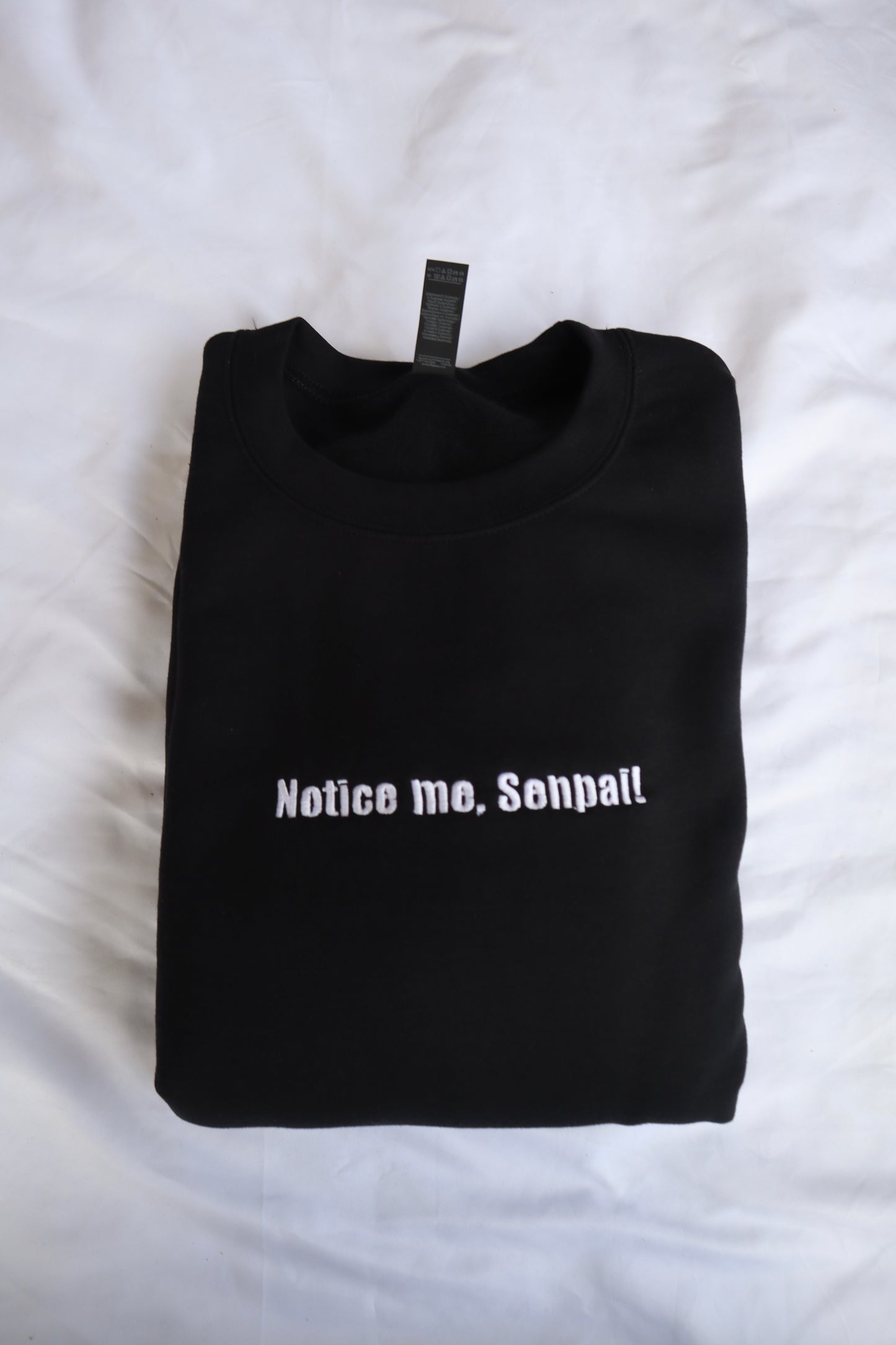 Embroidered 'Notice me, Senpai!' Hoodie or Crew Neck, Long Sleeve, Classic fit, Unisex, Adult