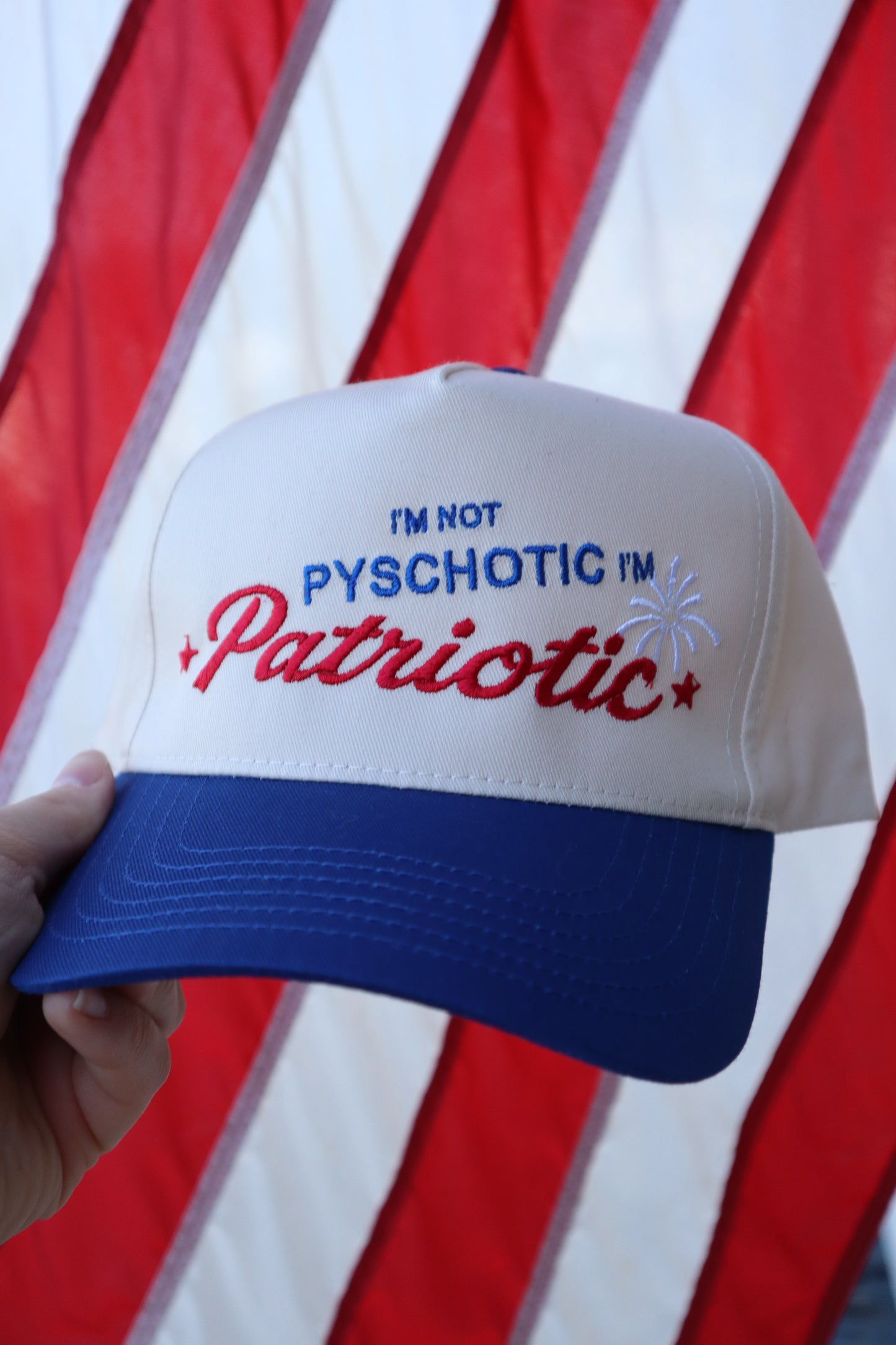 Embroidered I'm Not Pyschotic I'm Patriotic Hat, Unisex, Adult
