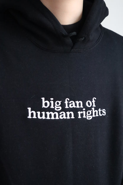 Embroidered "big fan of human rights", Hoodie or Crew Neck, Long Sleeve, Classic fit, Unisex, Adult