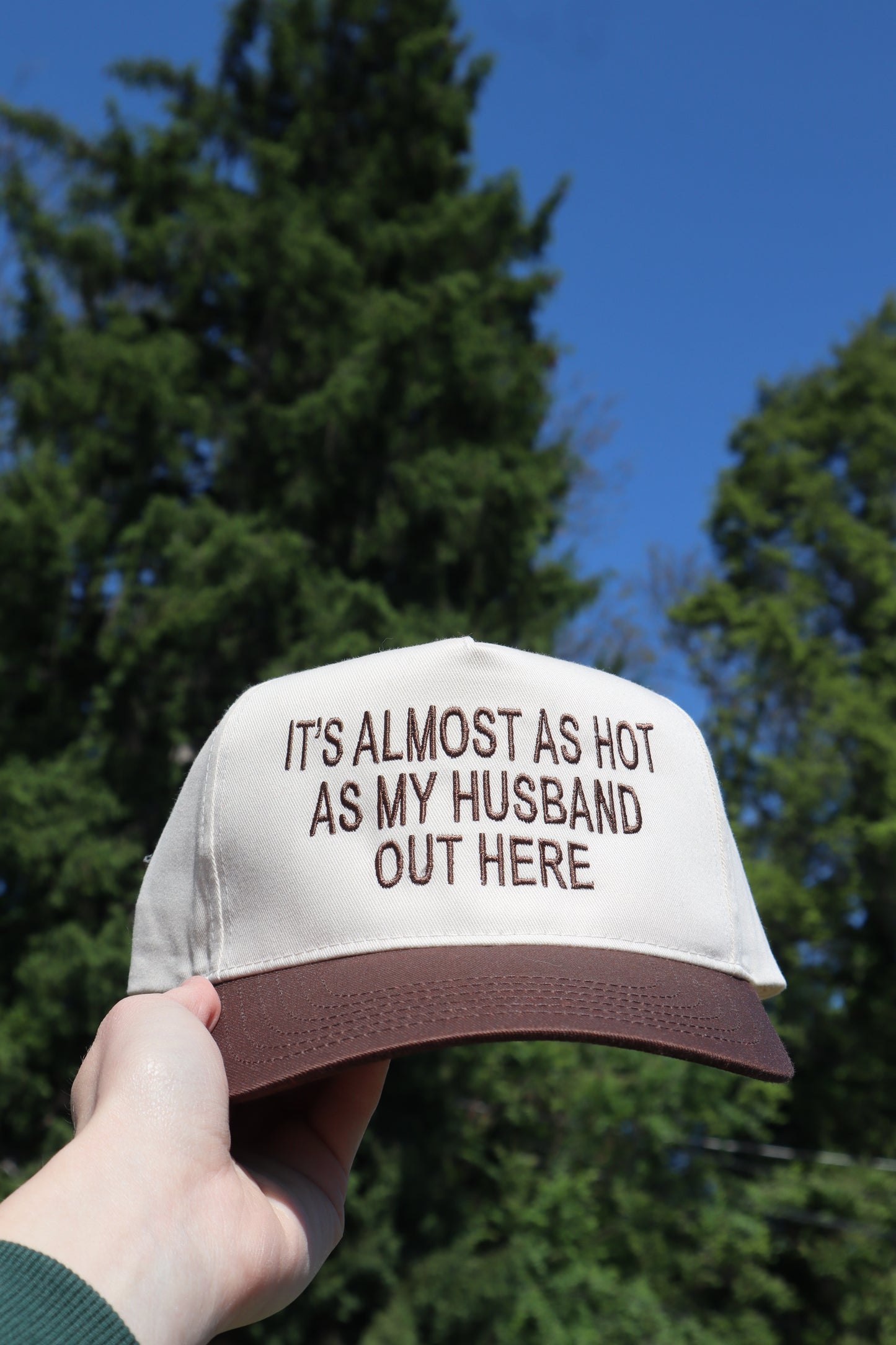 Embroidered It's Almost As Hot As My Husband Outside, Unisex, Adult, Hat