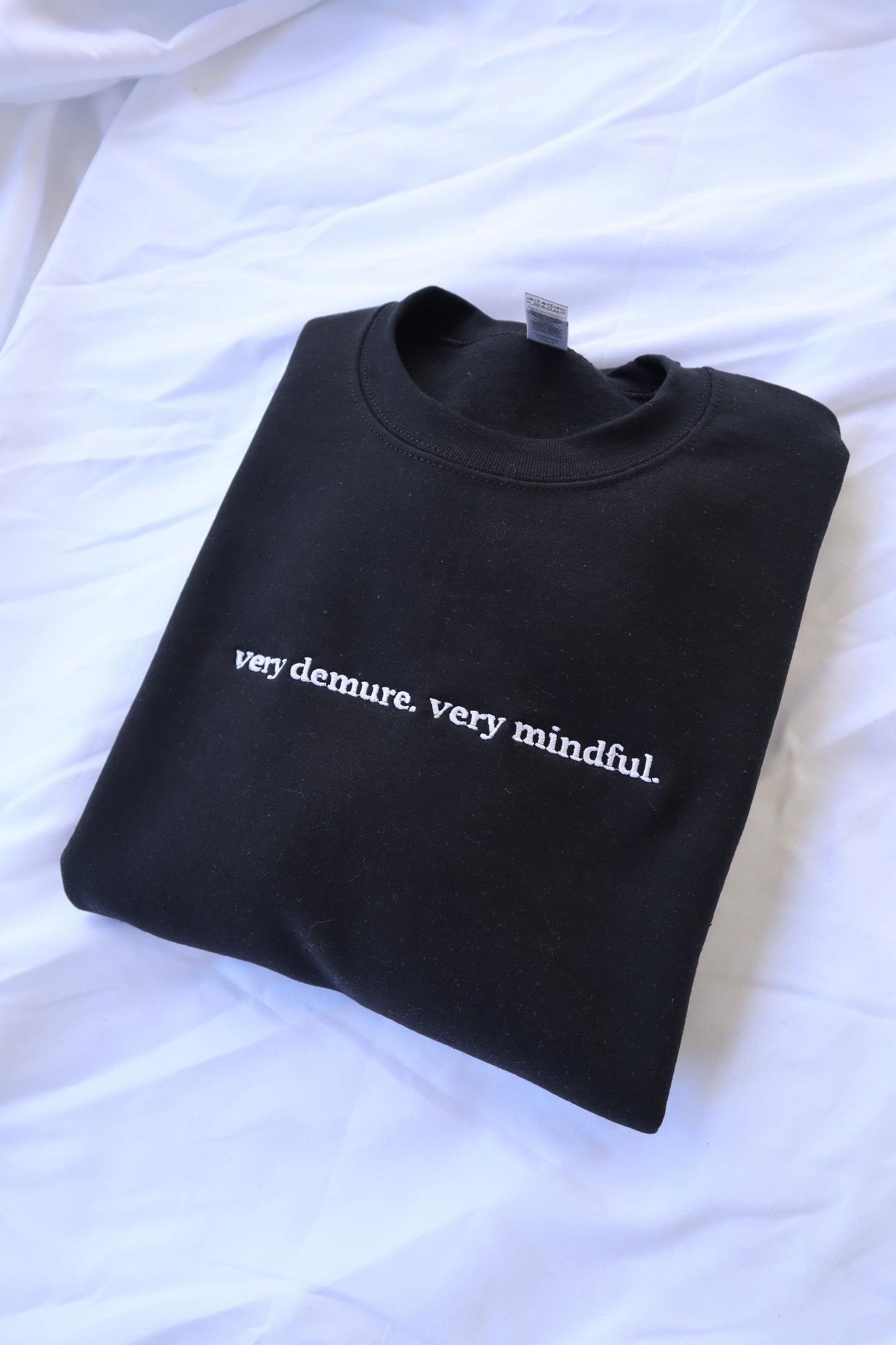 Embroidered Very Demure Very Mindful Hoodie or Crew Neck, Long Sleeve, Classic fit, Unisex, Adult