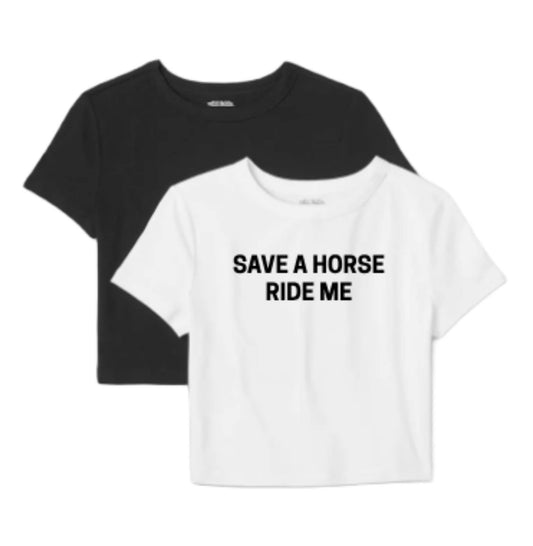 Embroidered 'Save A Horse Ride Me' Cropped, Short Sleeve, Adult, Female, T-Shirt