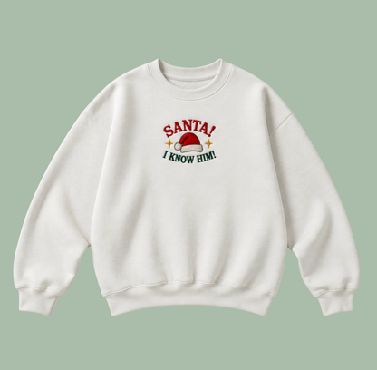 Embroidered “Santa I Know Him” Holidays Christmas Hoodies or Crewnecks Unisex · Classic Fit · Long Sleeve · Adult