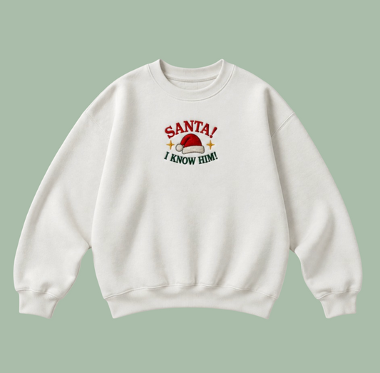 Embroidered “Santa I Know Him” Holidays Christmas Hoodies or Crewnecks Unisex · Classic Fit · Long Sleeve · Adult