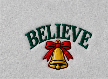 Embroidered “Believe” Holidays Christmas Hoodies or Crewnecks Unisex · Classic Fit · Long Sleeve · Adult