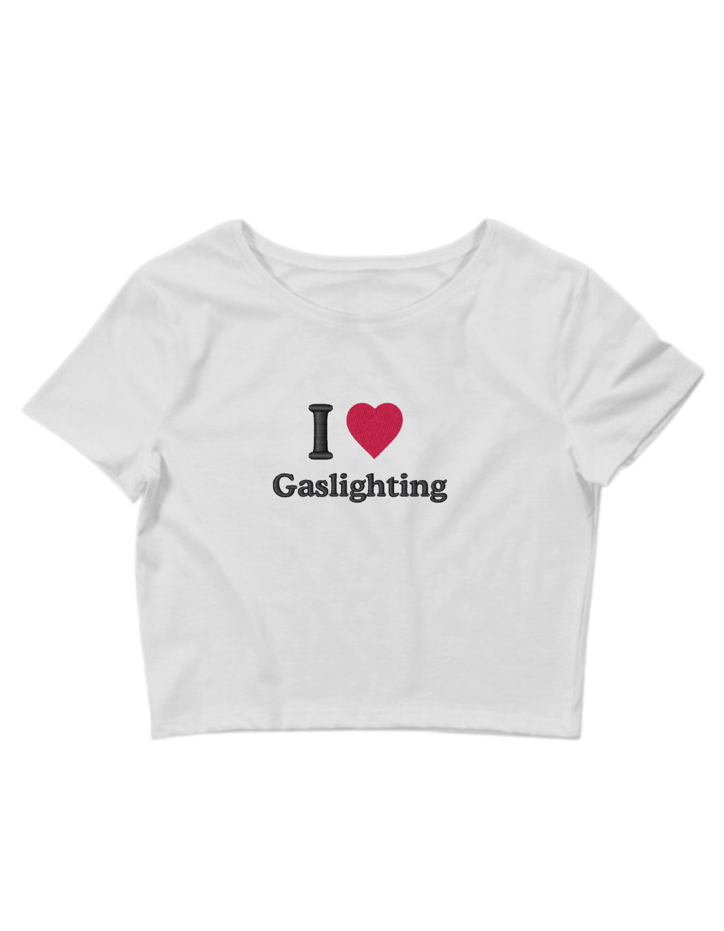 Embroidered ‘I HEART Gaslighting’ Cropped, Short Sleeve, Petite fit, Adult, Female, T-Shirt