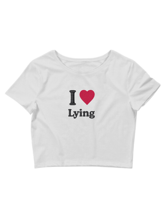 Embroidered ‘I HEART Lying’ Cropped, Short Sleeve, Petite fit, Adult, Female, T-Shirt