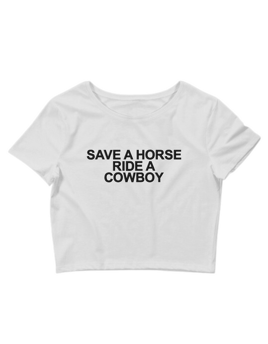 Embroidered 'Save a Horse Ride a Cowboy' Cropped, Short Sleeve, Adult, Female, T-Shirt