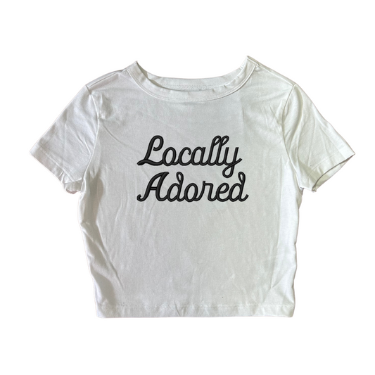 Embroidered "Locally Adored" Cropped, Fitted, Adult, Female, T-Shirt
