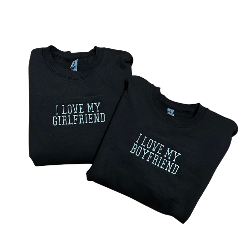 Embroidered 'I Love My Boyfriend or Girlfriend' Hoodie, Crew Neck, Long Sleeve, Classic fit, Unisex, Adult