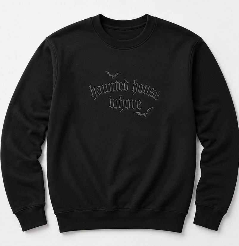Embroidered Haunted House Whor, Halloween, Hoodie or Crew Neck, Long Sleeve, Classic fit, Unisex, Adult (Copy)